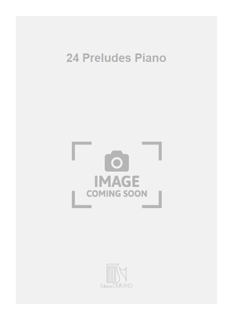 24 Preludes Piano